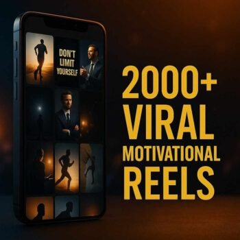 2000+ Viral Motivational Reels – Hook, Inspire & Grow Fast!